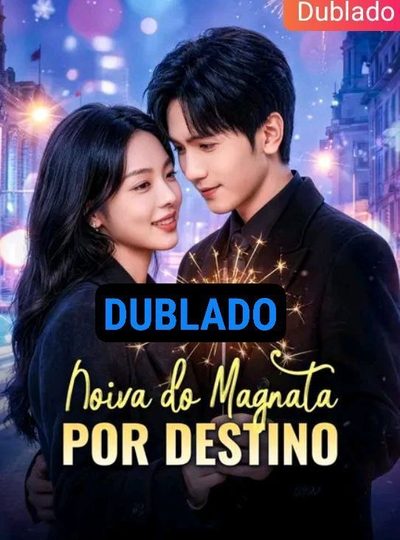 Capa da miniss&eacute;rie Noiva do Magnata por dublado