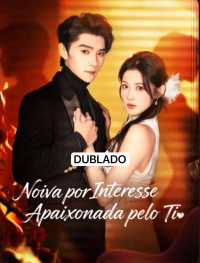 Capa da miniss&eacute;rie Noiva por Interesse Apaixonada Pelo Tio dublado