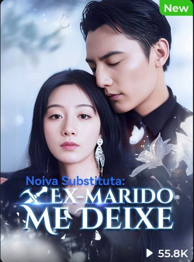 Capa da miniss&eacute;rie Noiva Substituta: Ex-marido Me Deixe