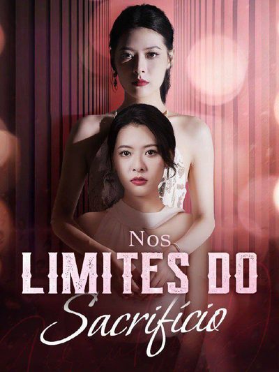Capa da miniss&eacute;rie Nos Limites do Sacrifício
