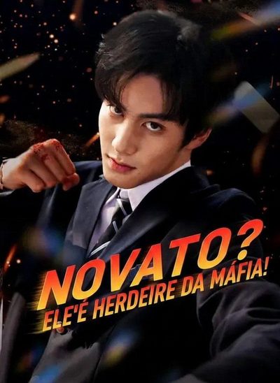 Capa da miniss&eacute;rie Novato? Ele É Herdeiro da Máfia!