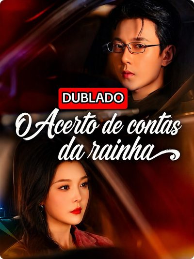 Capa da miniss&eacute;rie O Acerto de Contas da Rainha (dublado) dublado