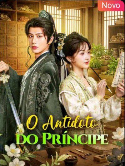 Capa da miniss&eacute;rie O Antídoto do Príncipe