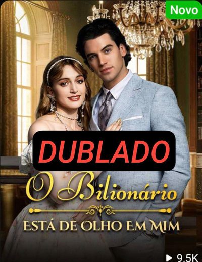 Capa da miniss&eacute;rie O Bilionário Está de Olho em Mim 🤩🤩🤩🤩🤩🤩🤩