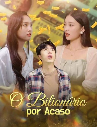 Capa da miniss&eacute;rie O Bilionário por Acaso