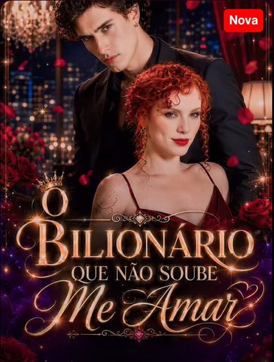 Capa da miniss&eacute;rie O Bilionário que Não Soube Me Amar