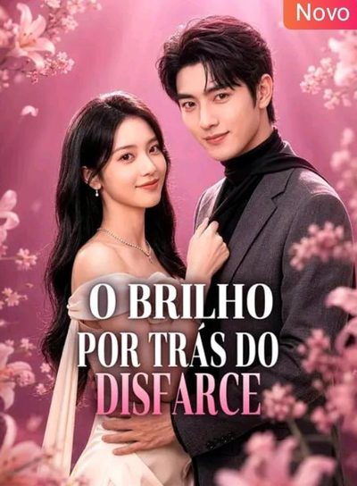 Capa da miniss&eacute;rie O Brilho por Trás do Disfarce
