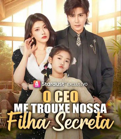 Capa da miniss&eacute;rie O Ceo Me Trouxe Nossa Filha Secreta