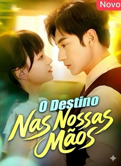 Capa da miniss&eacute;rie O Destino nas Nossas Mãos 🫰🏼