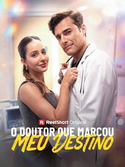 Capa da miniss&eacute;rie O Doutor que Marcou Meu Destino