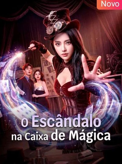 Capa da miniss&eacute;rie O Escândalo na Caixa de Mágica