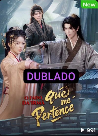 Capa da miniss&eacute;rie O Fado da Minha Irmã que Me Pertence dublado