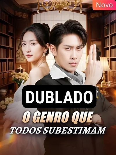 Capa da miniss&eacute;rie O Genro que Todos Subestimam