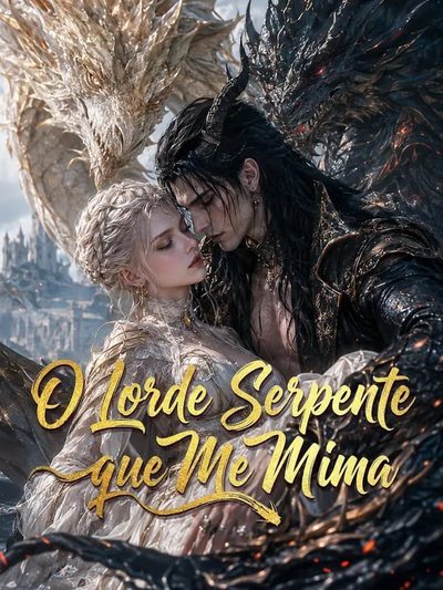 Capa da miniss&eacute;rie O Lorde Serpente que Me Mima