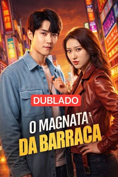 Capa da miniss&eacute;rie O Magnata da Barraca dublado
