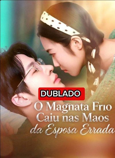 Capa da miniss&eacute;rie O Magnata Frio Caiu nas Mãos da Esposa Errada