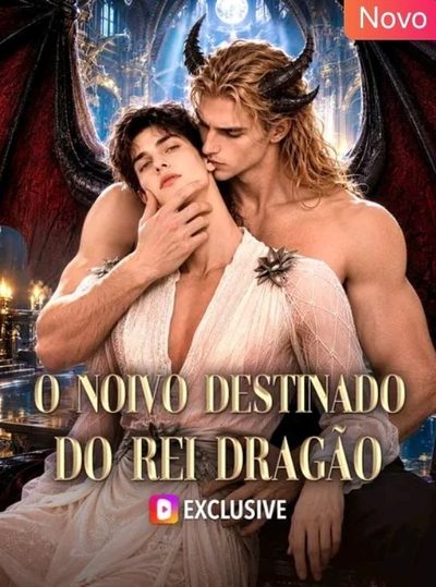 Capa da miniss&eacute;rie O Noivo Destinado do Rei Dragão Gl
