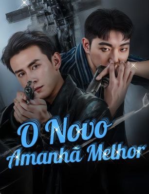 Capa da miniss&eacute;rie O Novo Amanhã Melhor