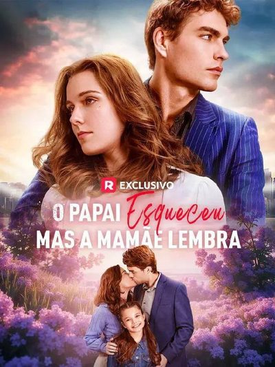 Capa da miniss&eacute;rie O Papai Esqueceu, Mas a Mamãe Lembra