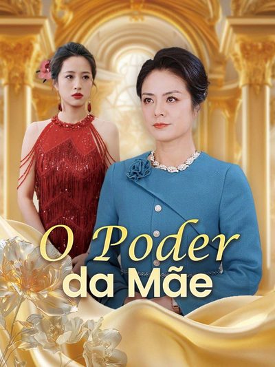 Capa da miniss&eacute;rie O Poder da Mãe
