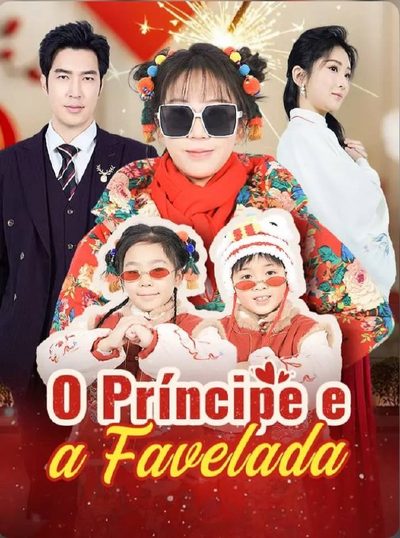 Capa da miniss&eacute;rie O Príncipe e a Favelada