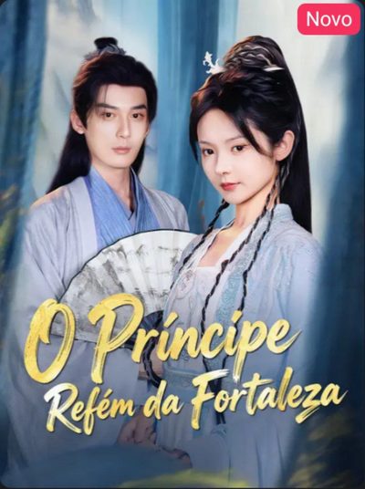 Capa da miniss&eacute;rie O Príncipe Refém da Fortaleza