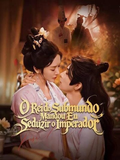 Capa da miniss&eacute;rie O Rei do Submundo Mandou Eu Seduzir o Imperador
