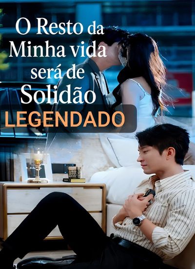 Capa da miniss&eacute;rie O Resto da Minha Vida Será de Solidão