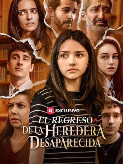 Capa da miniss&eacute;rie O Retorno da Herdeira Desaparecida - El Regreso de La Heredera Desaparecida