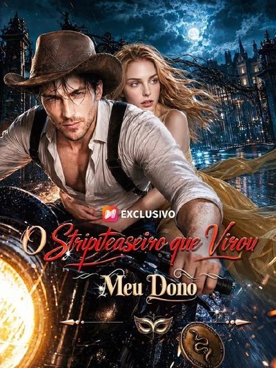 Capa da miniss&eacute;rie O Stripteaseiro que Virou Meu Dono