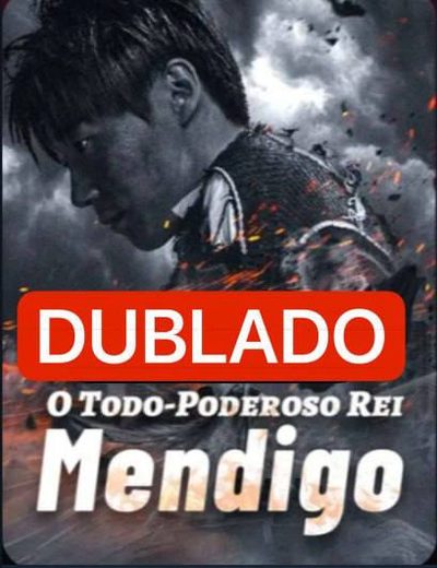 Capa da miniss&eacute;rie O Todo Poderoso Rei Mendigo dublado