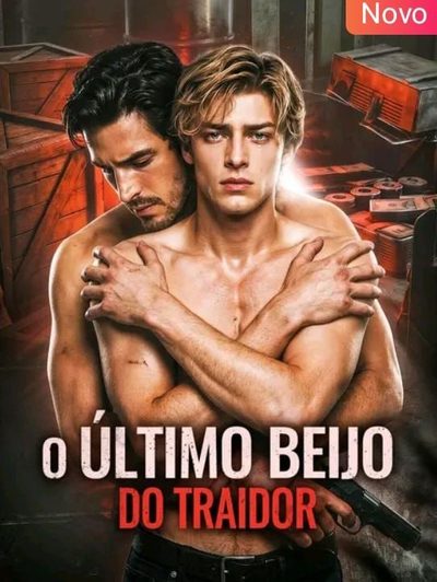 Capa da miniss&eacute;rie O Último Beijo do Traidor