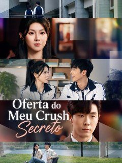 Capa da miniss&eacute;rie Oferta do Meu Crush Secreto