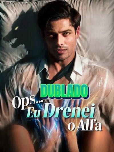 Capa da miniss&eacute;rie Ops Eu Drenei o Alfa dublado