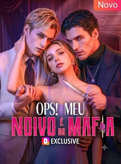 Capa da miniss&eacute;rie Ops! Meu Noivo É da Máfia