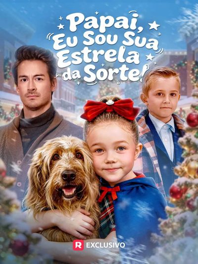 Capa da miniss&eacute;rie Papai, Eu Sou Sua Estrela da Sorte! dublado