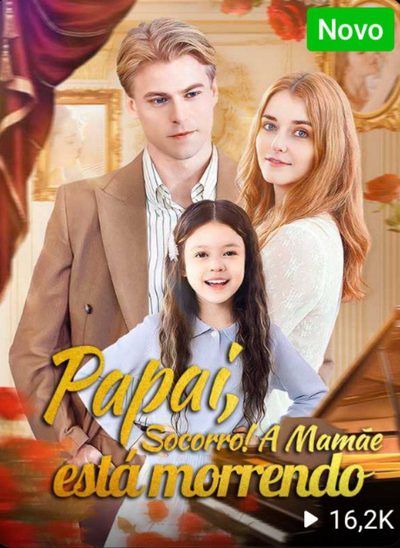 Capa da miniss&eacute;rie Papai Socorro! a Mamãe Está Morrendo