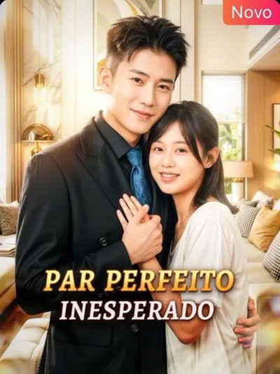 Capa da miniss&eacute;rie Par Perfeito Inesperado dublado