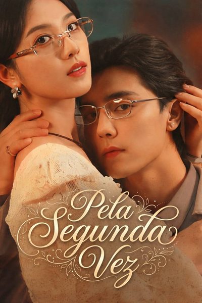 Capa da miniss&eacute;rie Pela Segunda Vez