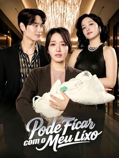 Capa da miniss&eacute;rie Pode Ficar com o Meu Lixo