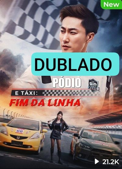 Capa da miniss&eacute;rie Pódio e Táxi: Fim da Linha dublado
