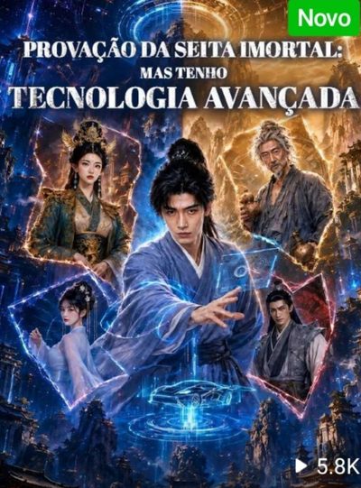 Capa da miniss&eacute;rie Provação da Seita Imortal; Mas Tenho Tecnologia Avançada