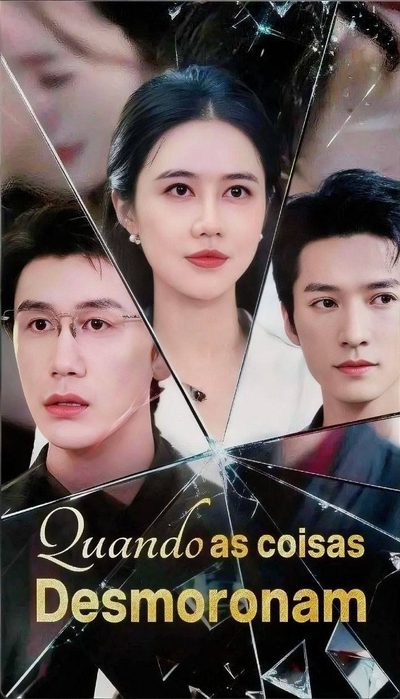 Capa da miniss&eacute;rie Quando as Coisas Desmoronam