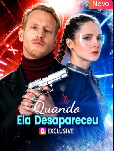 Capa da miniss&eacute;rie Quando Ela Desapareceu dublado