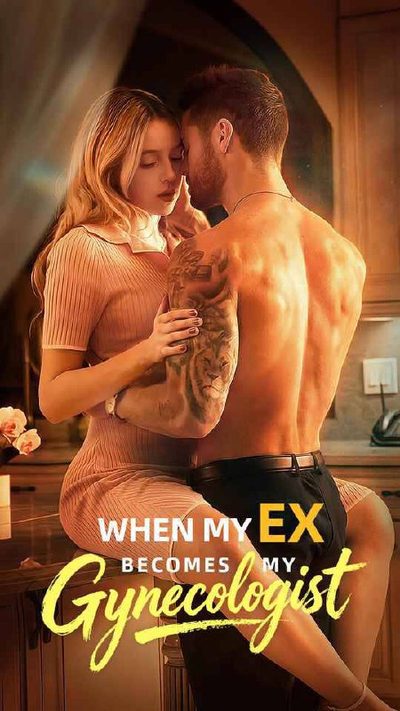 Capa da miniss&eacute;rie Quando Meu Ex Se Torna Meu Ginecologista - When My Ex Becomes My Gynecologist