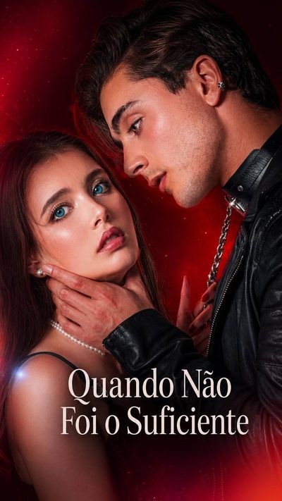 Capa da miniss&eacute;rie Quando Não Foi o Suficiente