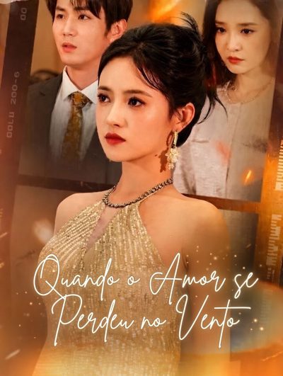 Capa da miniss&eacute;rie Quando o Amor Se Perdeu ao Vento
