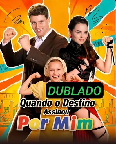 Capa da miniss&eacute;rie Quando o Destino Assinou por Mim dublado