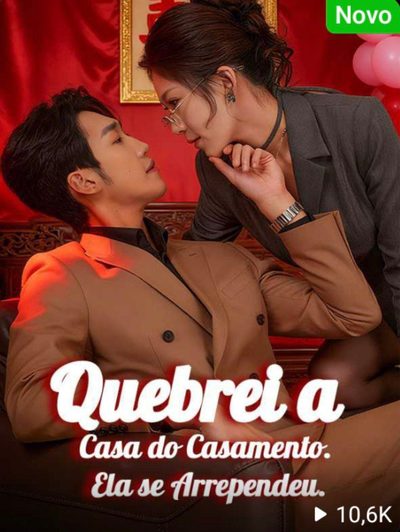 Capa da miniss&eacute;rie Quebrei a Casa do Casamento. Ela Se Arrependeu