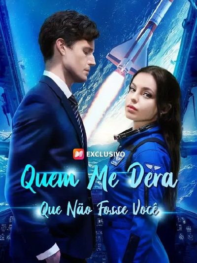 Capa da miniss&eacute;rie Quem Me Dera que Não Fosse Você (dublado) dublado